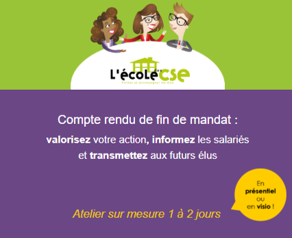 Compte rendu de fin de mandat : valorisez votre action, informez les salari&eacute;s et transmettez aux futurs &eacute;lus