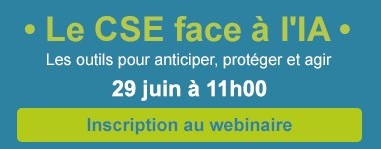 Webinaire le 29 juin: le CSE face &agrave; l'IA
